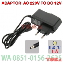 ADAPTOR DC 12V 1A COLOKAN 5.5 X 2.1 MM - ADP-12V-1A5525