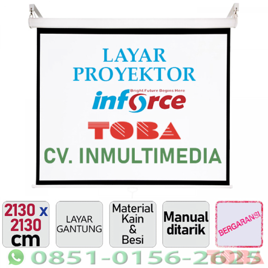 LAYAR PROYEKTOR INFORCE GANTUNG 84 INCH 1:1 2130X2130 CM MANUAL - LYR-INF-W84i11